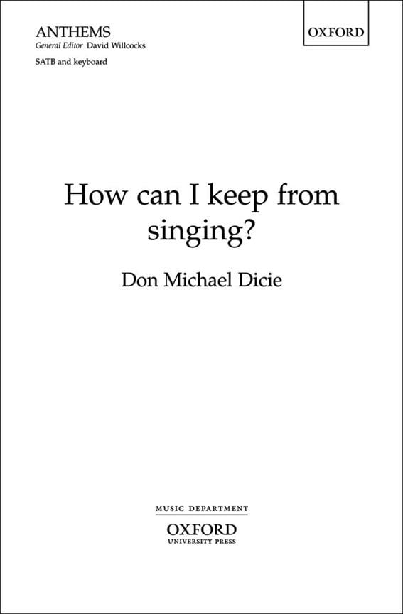 How can I keep from singing?